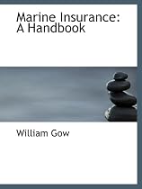 Marine Insurance: A Handbook
