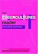 The Cybercultures Reader