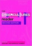 The Cybercultures Reader