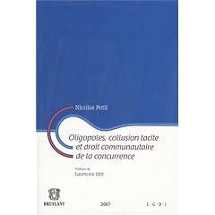 Oligopoles, collusion tacite et droit communautaire de la concurrence