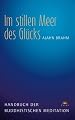 Im stillen Meer des Glücks