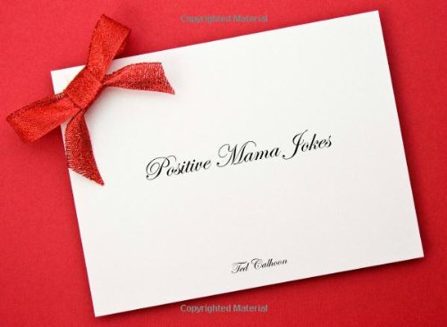 positive mama jokes