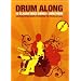 Drum Along: 10 Classic Rock Songs. F�r Schagzeug - Play-Along-Set f�r Drummer in 2 Teilen: Notenheft mit jeweils Leadsheet und Erkl�rung der Drumparts ... Drum-Parts zum Mitspielen; Click-Track-Spur)