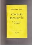 Combats inach�ves: de l'ind�pendance...