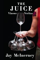 The Juice: Vinous Veritas