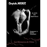 Les morsures de l'�me (Tome 1 et 2)par Christelle Morize