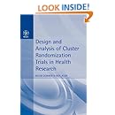 Design and Analysis of Cluster Randomization Trials in Health Research