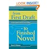 From First Draft To Finished Novel: A Writer's Guide To Cohesive Story Building