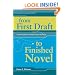 From First Draft To Finished Novel: A Writer's Guide To Cohesive Story Building