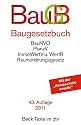 Baugesetzbuch: mit Verordnung &uuml;ber die Grunds&auml;tze f&uuml;r die Ermittlung der Verkehrswerte von Grundst&uuml;cken, Baunutzungsverordnung, Planzeichenverordnung, ... Raumordnungsgesetz, Raumordnungsverordnung