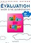 L'Atelier de lecture Evaluation CP
