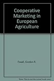 Co-operative marketing in European agriculture