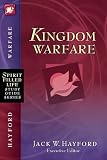 Kingdom Warfare (Spirit-Filled Life Study Guide Series)