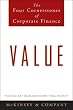 Value: The Four Cornerstones of Corporate Finance