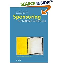 Sponsoring. Der Leitfaden für die Praxis (Gebundene Ausgabe)