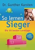 Produkt-Bild: So lernen Sieger: Die 50 besten Lerntipps