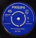 EVER SINCE YOU SAID GOODBYE 7" (45)