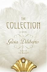 The Collection: A Novel