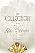 The Collection: A Novel