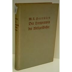 HERTSLET: Der Treppenwitz der Weltgeschichte