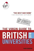 The Virgin Guide to British Universities 2010