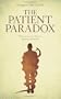 The Patient Paradox: Why Sexed Up Medicine is Bad for Your Health