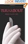 Turnabout
