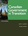 Canadian Government In Transition (5th Edition)