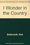 I wonder in the country