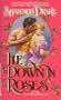 Lie Down in Roses