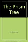 The prism tree