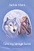 Taming Savage Love