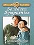 Dixie Hearts: Southern Sympathies (Heartsong Novella in Large Print)
