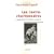 Les contre-r�actionnaires : Le progressisme entre illusion et imposture