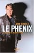 Le Ph�nix : Le retour de Bernard Tapie