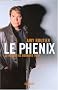 Le Ph�nix : Le retour de Bernard Tapie