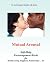 Mutual Arousal. Self-Help Encouragement Words, For Healthy Living, Happiness, Relationships ...  Etc