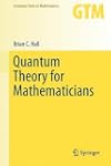 Quantum Theory for Mathematicians