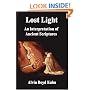 Lost Light: An Interpretation of Ancient Scriptures
