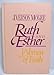 Ruth and Esther: Women of Faith