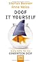 Doof it yourself: Erste Hilfe f�r die Generation Doof