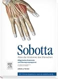 Sobotta, Atlas der Anatomie des Menschen Teil 1: Allgemeine Anatomie und Bewegungsapparat