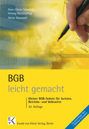 Buy BGB leicht gemacht: Eine Einführung mit praktischen Fällen und Tipps zum Klausuraufbau und Studium für Juristen, Betriebs- und Volkswirte und Studierende an Fachhochschulen und Berufsakademien online at Discounted New and Used prices. Delivered to your door with Off-The-Bookshelf.