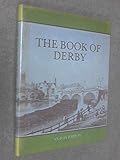 The book of Derby : from settlement to city