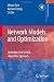 Network Models and Optimization: Multiobjective Genetic Algorithm Approach (Decision Engineering)