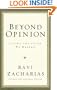 Beyond Opinion: Living the Faith We Defend