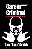 Career Criminal: My Life in the Russian Mob | Until the Day I Died
