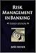 Risk Management in Banking