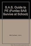 Survive at school: P.E.
