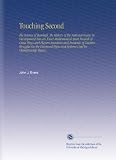 Touching Second: The Science of Baseball, the History of the National Game its Development Into an Exact Mathematical Sport Records of Great Plays and ... and Systems Used by Championship Teams.